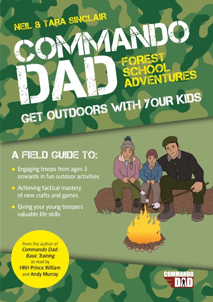 Commando Dad: Forest School Adventures
