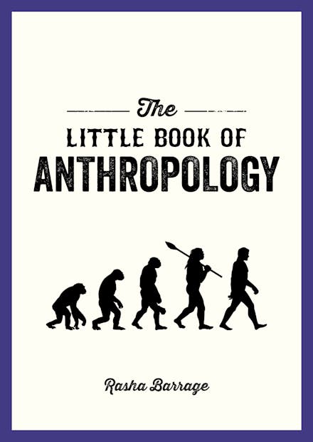 The Little Book of Anthropology