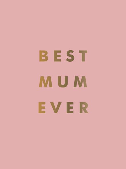 Best Mum Ever
