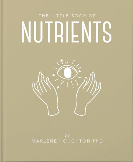 The Little Book of Nutrients