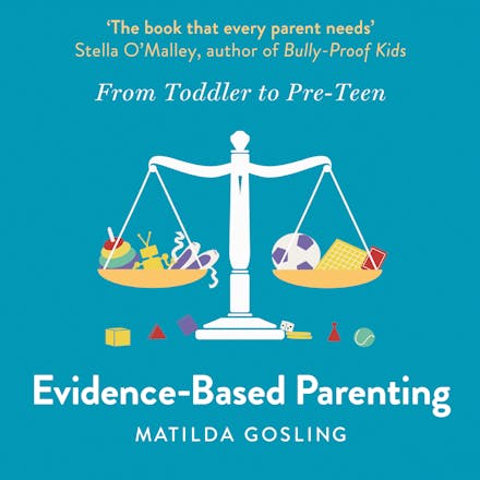 Evidence-Based Parenting
