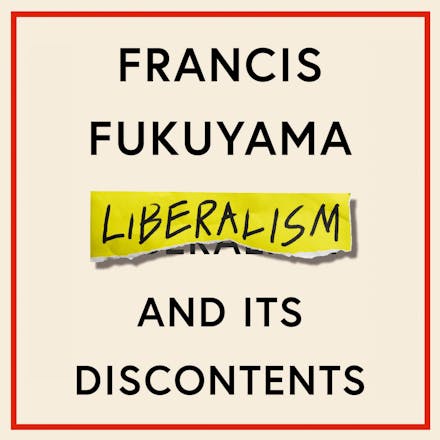 Liberalism and Its Discontents