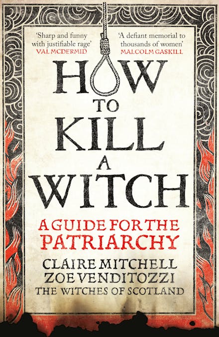 HOW TO KILL A WITCH