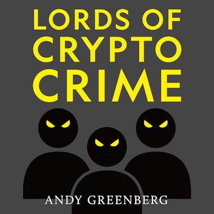 Lords of Crypto Crime