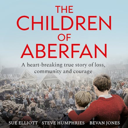The Children of Aberfan