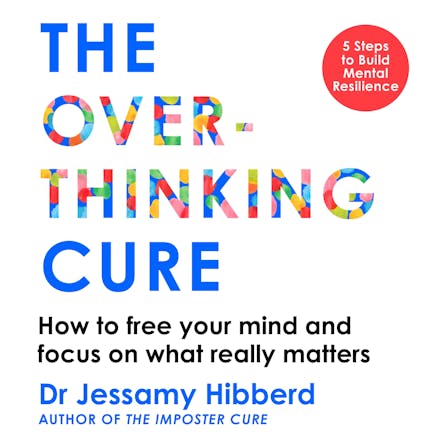 The Overthinking Cure