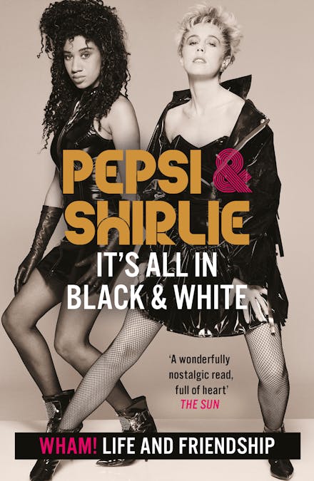 Pepsi & Shirlie - It's All in Black and White