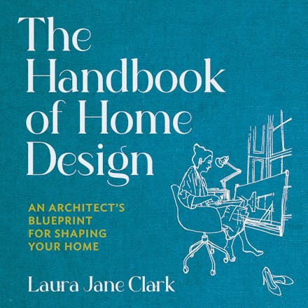 The Handbook of Home Design