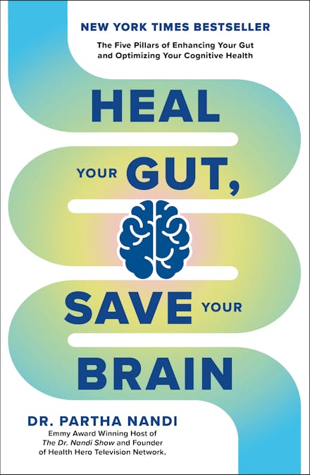 Heal Your Gut, Save Your Brain