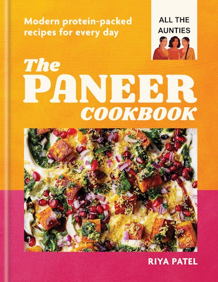 The Paneer Cookbook