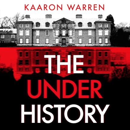 The Underhistory
