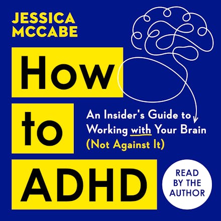 How to ADHD