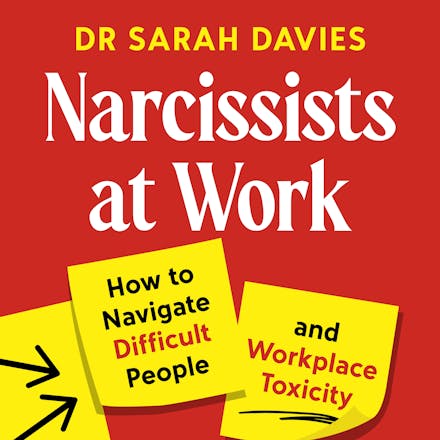Narcissists at Work