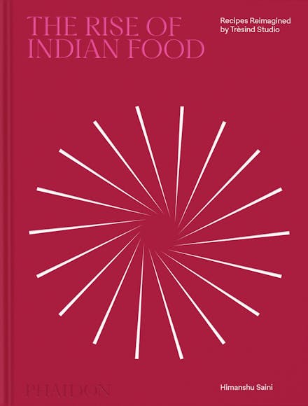 The Rise of Indian Food