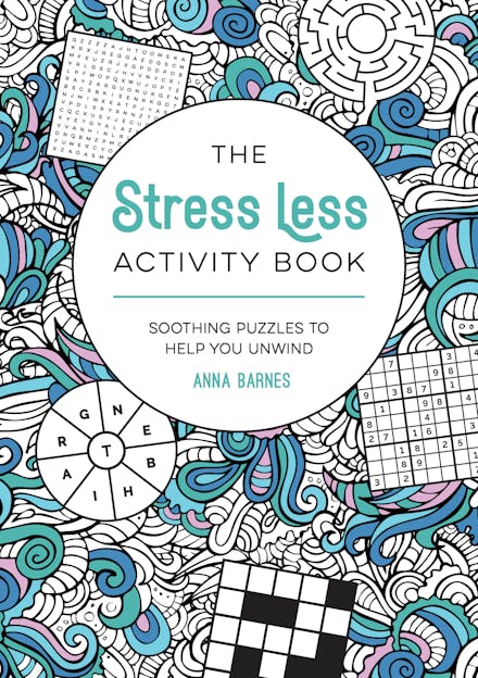 The Stress Less Activity Book