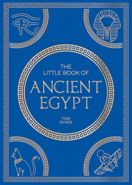 The Little Book of Ancient Egypt