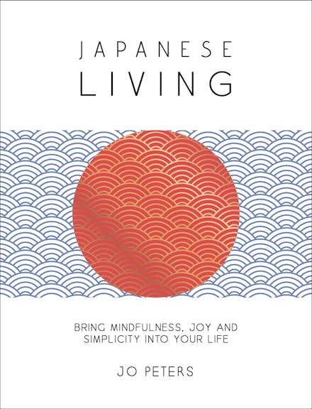 The Art of Japanese Living