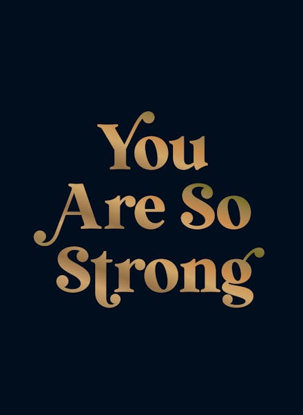 Be Strong
