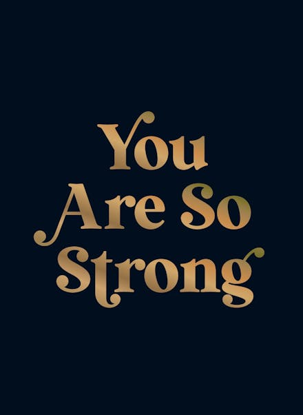 Be Strong