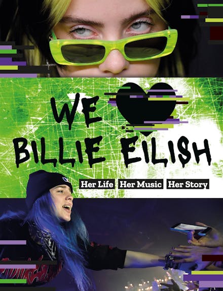 We Love Billie Eilish
