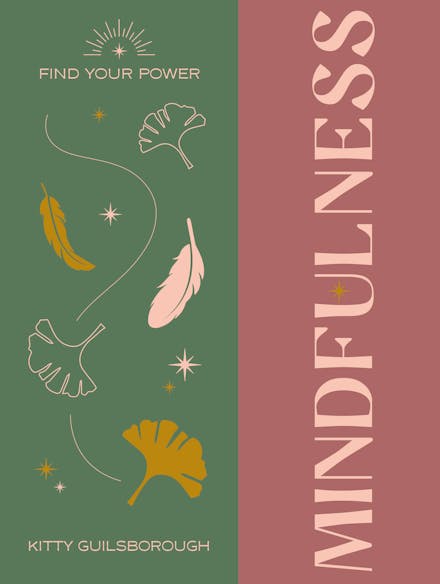 Find Your Power: Mindfulness