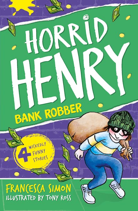 Horrid Henry Robs the Bank