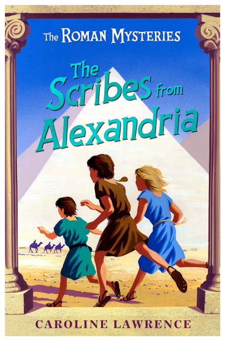 The Roman Mysteries: The Scribes from Alexandria