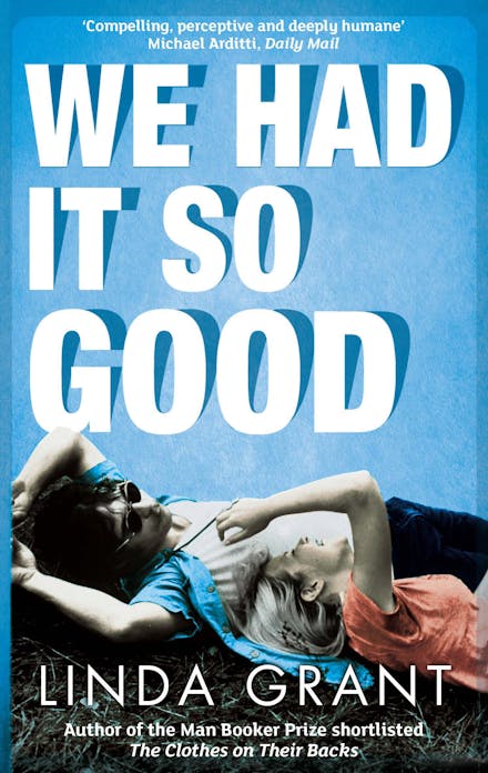 We Had It So Good