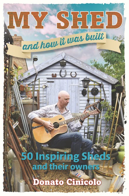 My Shed And How It Was Built