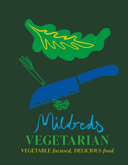 Mildreds: The Cookbook