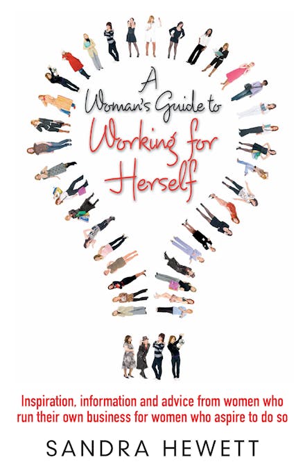 A Woman's Guide To Working For Herself