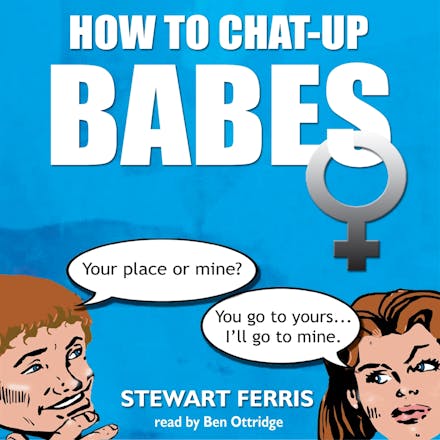 How to Chat-up Babes