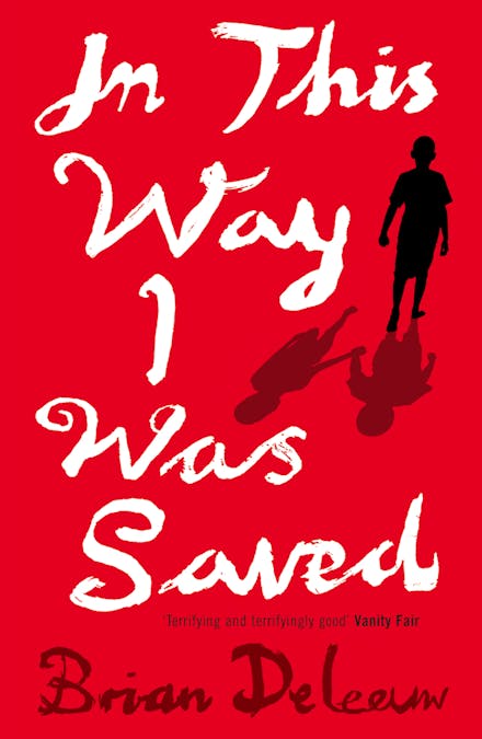 In This Way I Was Saved