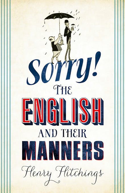 Sorry! The English and Their Manners