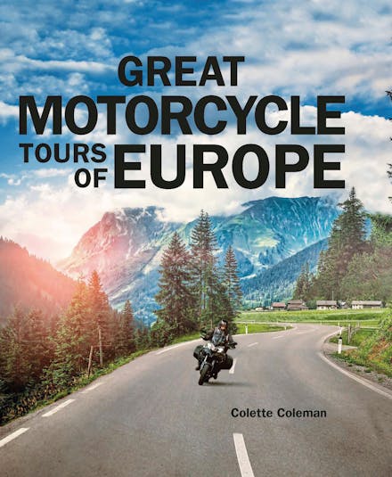 Great Motorcycle Tours of Europe