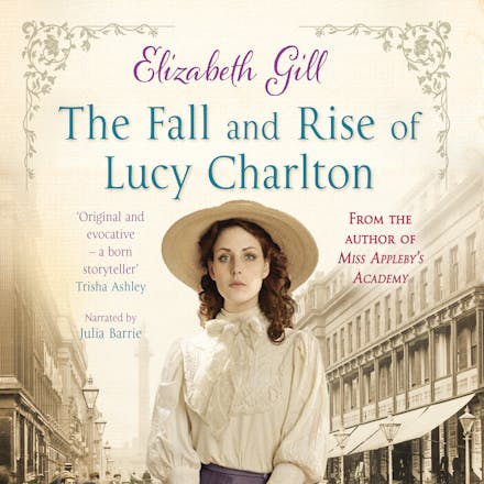 The Fall and Rise of Lucy Charlton