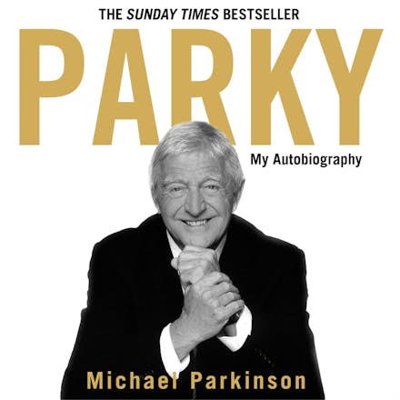 Parky: My Autobiography