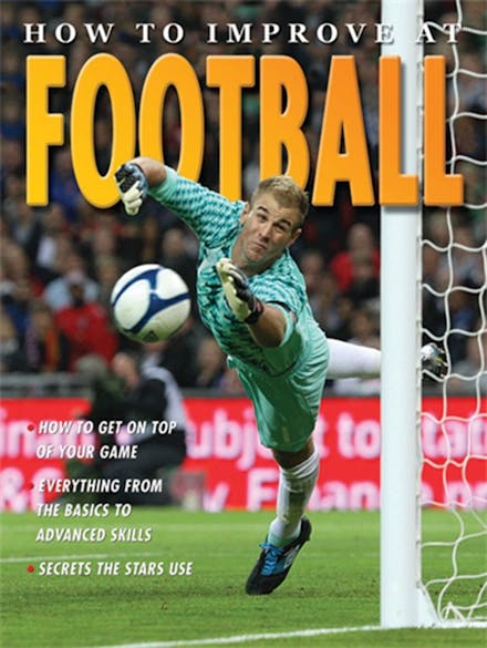 How To Improve At Football