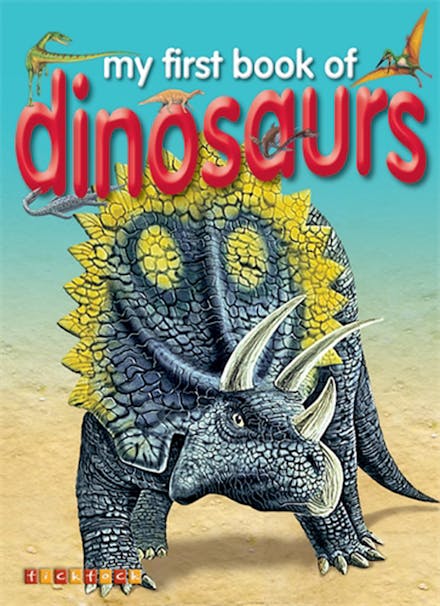 My First Book of Dinosaurs
