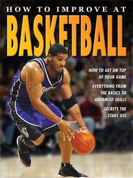 How To Improve At Basketball