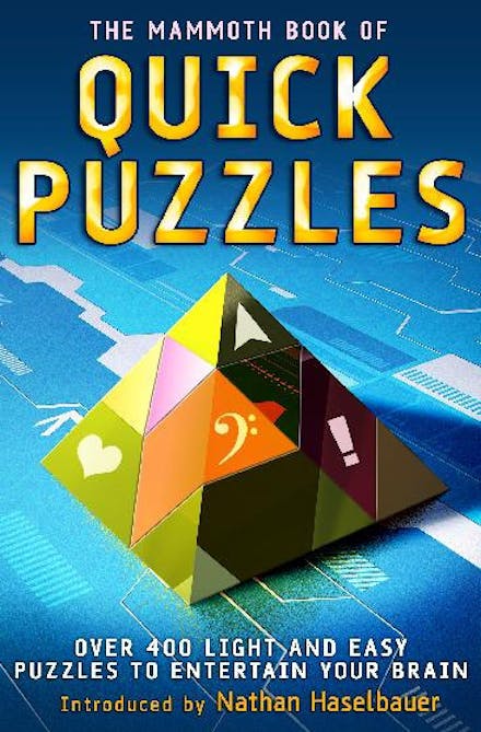The Mammoth Book of Quick Puzzles