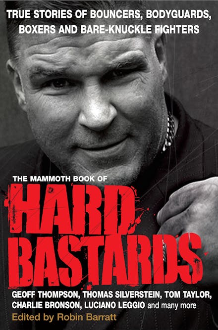 The Mammoth Book of Hard Bastards