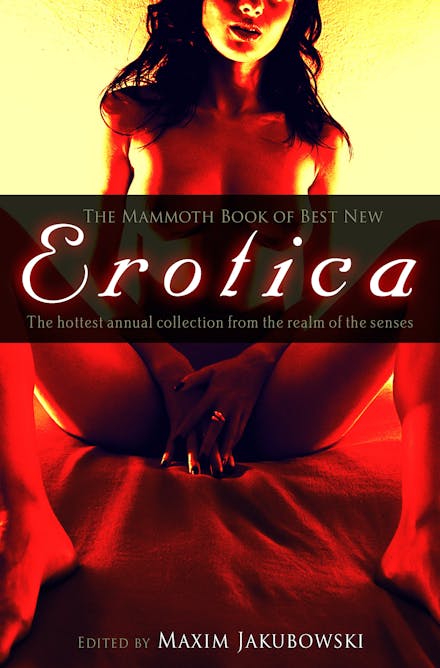 The Mammoth Book of Best New Erotica 8