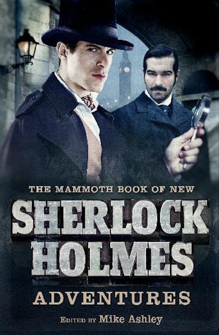 The Mammoth Book of New Sherlock Holmes Adventures