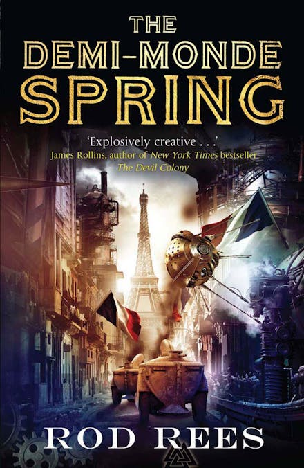 The Demi-Monde: Spring