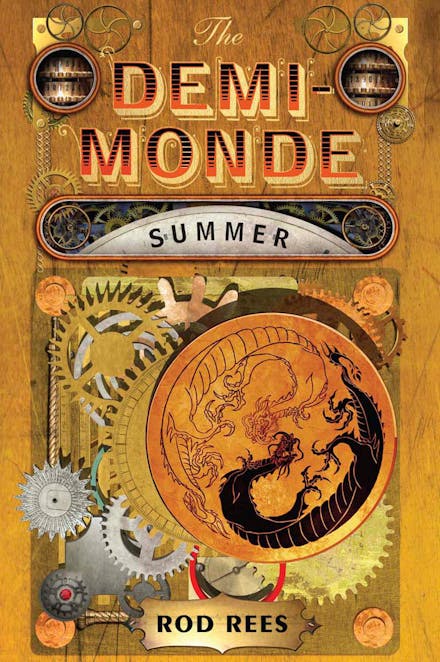 The Demi-Monde: Summer
