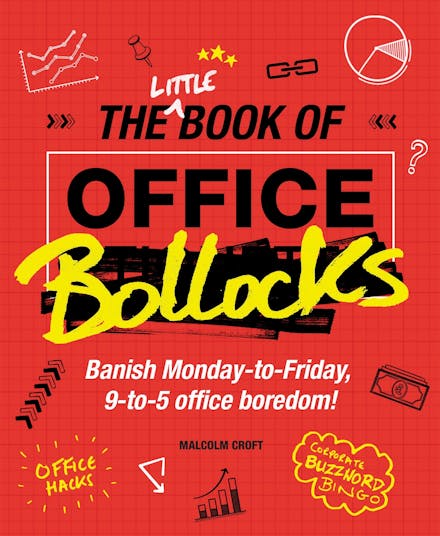 The Little Book of Office Bollocks