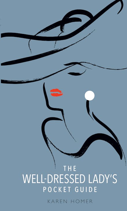 The Well-Dressed Lady's Pocket Guide