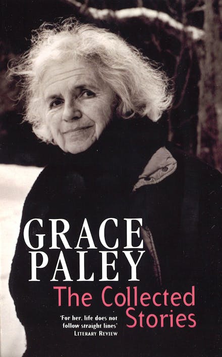 The Collected Stories of Grace Paley
