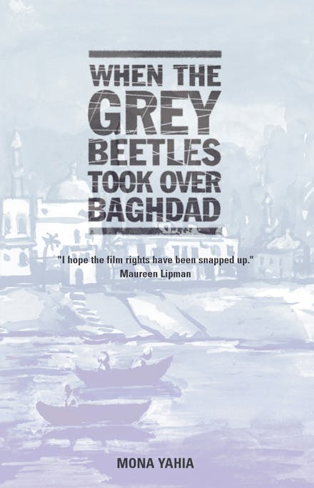 When The Grey Beetles Took Over Baghdad